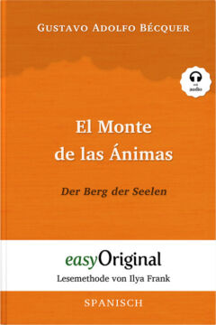 Zweisprachiges buch spanisch-deutsch, spanische lektüre, spanische kurzgeschichten, gustavo adolfo becquer