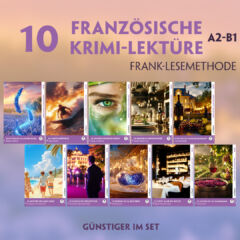 10 Französische Krimi-Lektüre A2-B1 - Frank-Lesemethode