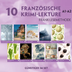 10 Französische Krimi-Lektüre A1-A2 – Frank-Lesemethode