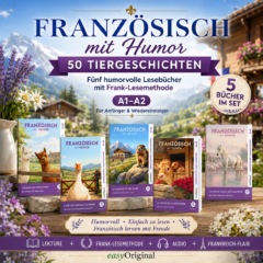 Französisch mit Humor: 50 Tiergeschichten