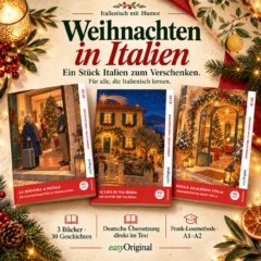 Weihnachten in Italien – Frank-Lesemethode A1–A2