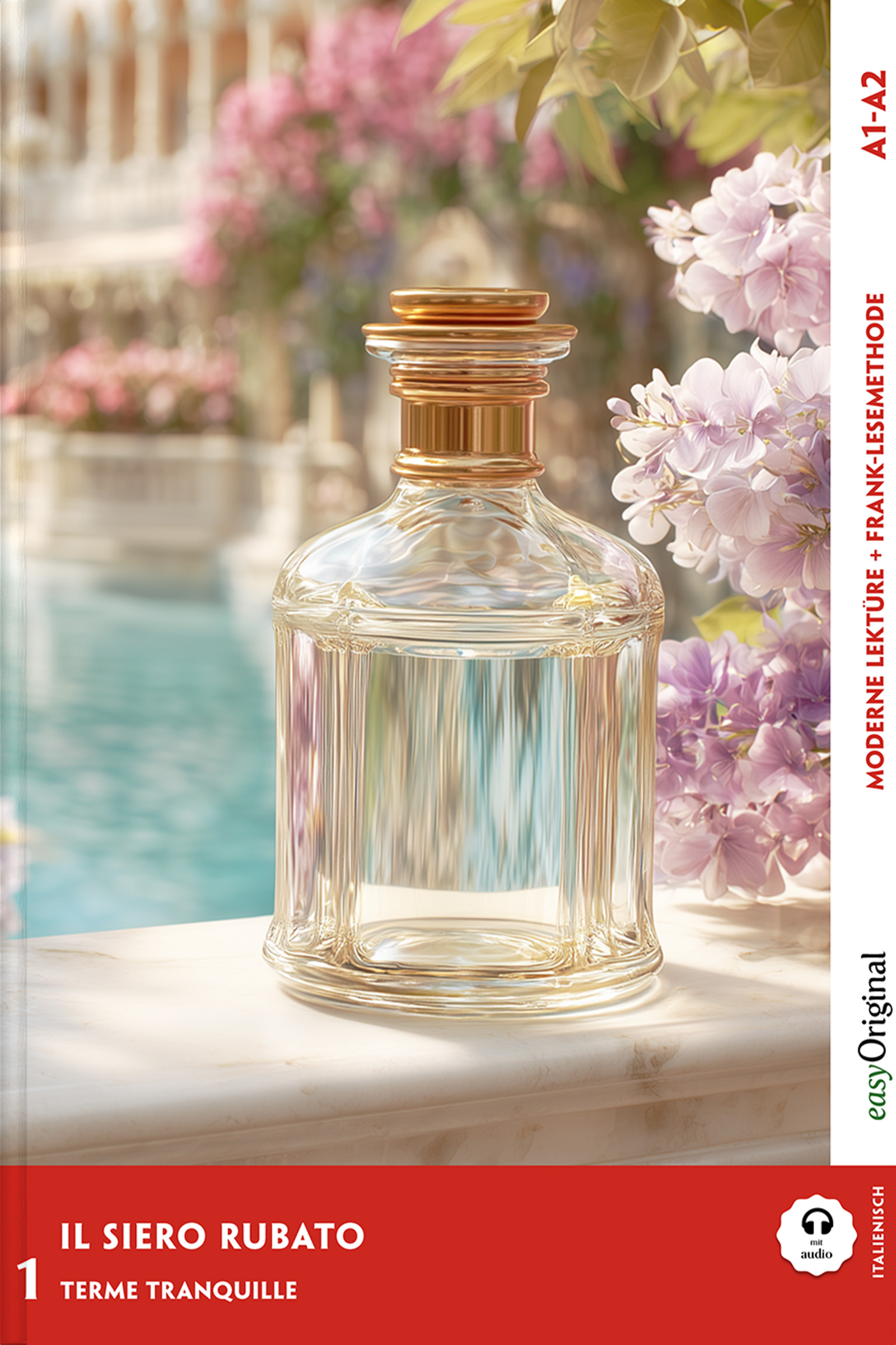 Il siero rubato — Das gestohlene Serum