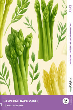 L'Asperge impossible — Der unmögliche Spargel