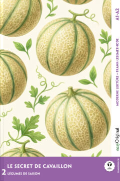 Le Secret de Cavaillon — Das Geheimnis von Cavaillon