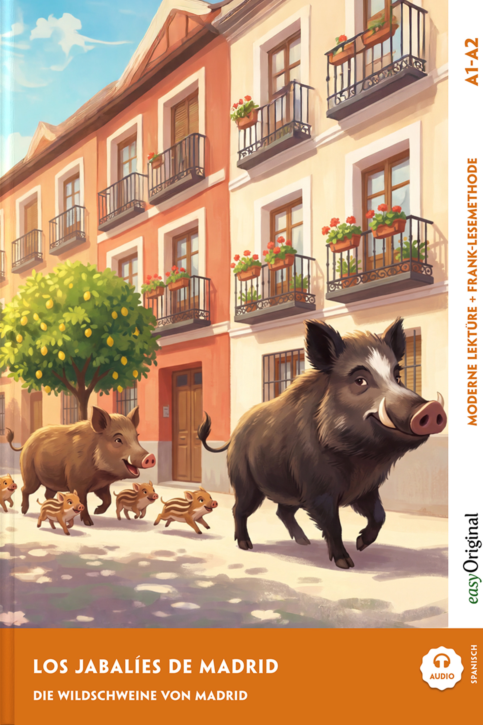Los jabalíes de Madrid - Die Wildschweine von Madrid