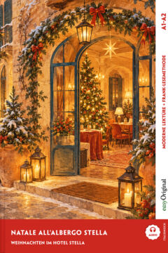 Natale all’Albergo Stella - Weihnachten im Hotel Stella A1-A2