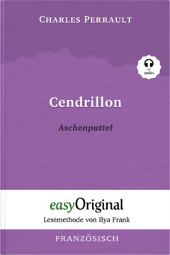 Zweisprachiges buch französisch-deutsch, französisch für anfänger, französische märchen charles perrault