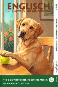 The Dog Who Understood Everything — Der Hund, der alles verstand