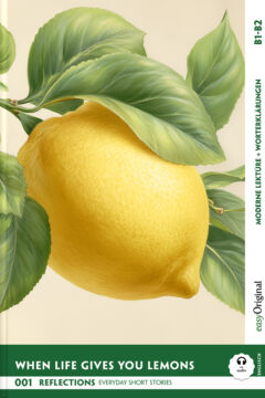 When Life Gives You Lemons B1-B2