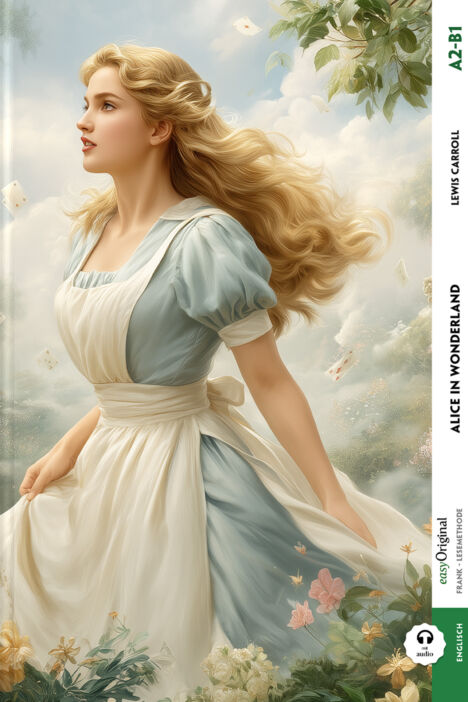 Alice’s Adventures in Wonderland / Alice’ Abenteuer im Wunderland