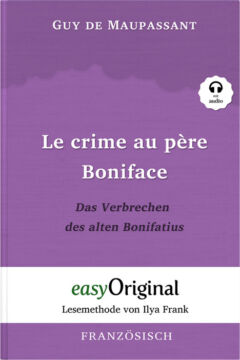 Zweisprachiges buch französisch-deutsch, französische lektüre, französische kurzgeschichten guy de maupassant