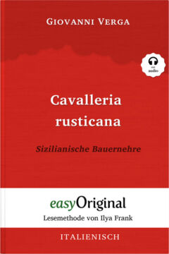 Zweisprachiges buch italienisch-deutsch, italienische kurzgeschichten, giovanni verga, cavalleria rusticana, sizilianische bauernehre